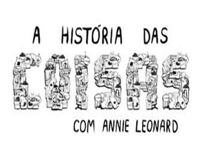 A História das Coisas